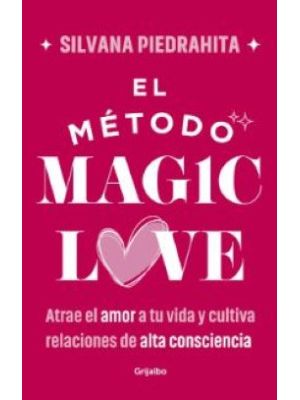 El Metodo Magic Love