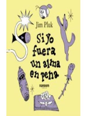 Si Yo Fuera Un Alma En Pena