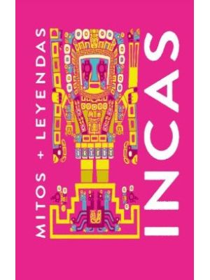 Mitos Leyendas Incas