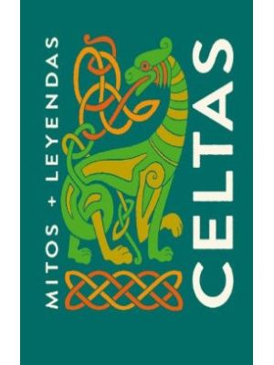 Mitos Leyendas Celtas