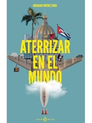 Aterrizar En El Mundo