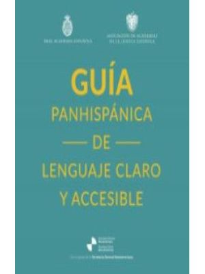 Guia Panhispanica De Lenguaje Claro Y Accesible