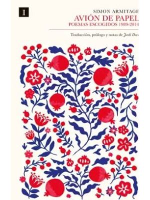Avion De Papel Poemas Escogidos 1989-2014