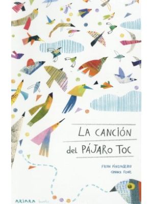 La Cancion Del Pajaro Toc