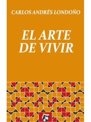 El Arte De Vivir