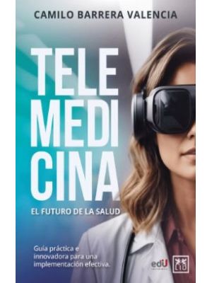 Telemedicina El Futuro De La Salud