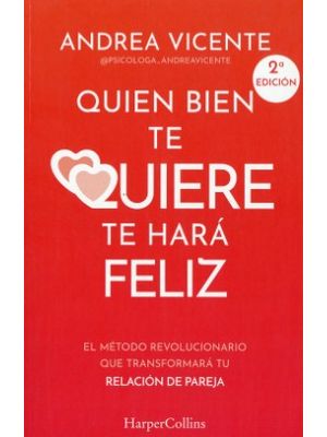 Quien Bien Te Quiere Te Hara Feliz