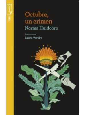 Octubre Un Crimen