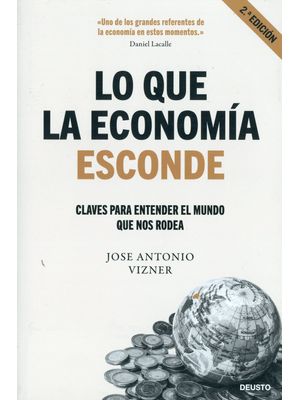 Lo que la economía esconde