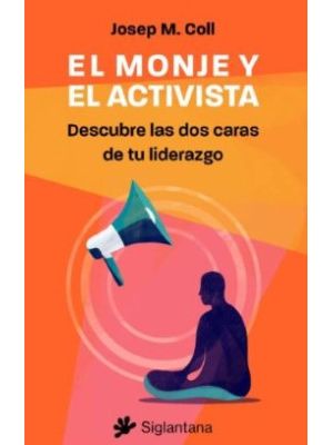 El Monje Y El Activista