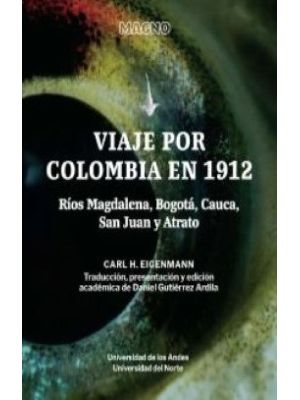 Viaje Por Colombia En 1912