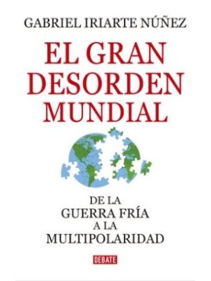 El Gran Desorden Mundial