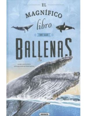 El Magnifico Libro De Las Ballenas