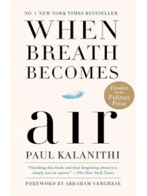 When Breath Becomes Air