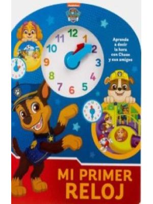 Mi Primer Reloj Paw Patrol