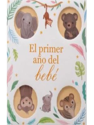 El Primer AÑo Del Bebe