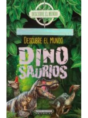 Descubre El Mundo Dinosaurios