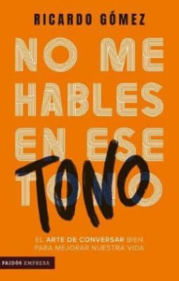 No Me Hables En Ese Tono