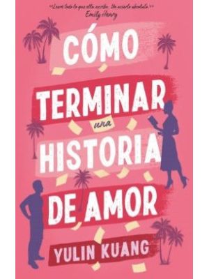 Como Terminar Una Historia De Amor