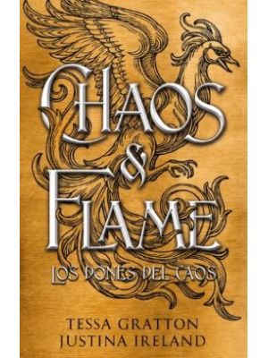 Chaos Y Flame Los Dones Del Caos