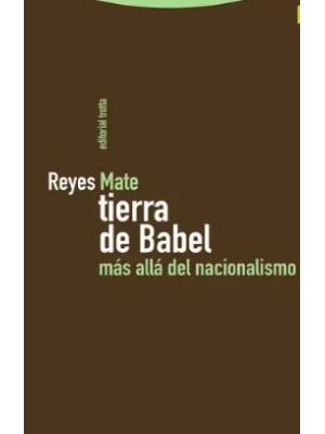 Tierra De Babel Mas Alla Del Nacionalismo