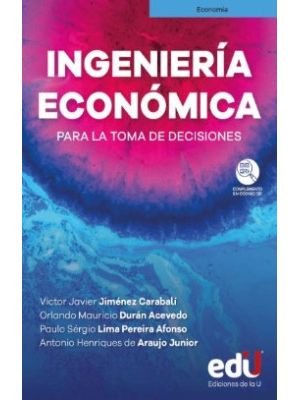 Ingenieria Economica Para La Toma De Decisiones