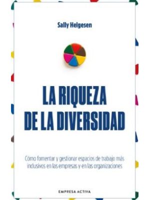 La Riqueza De La Diversidad