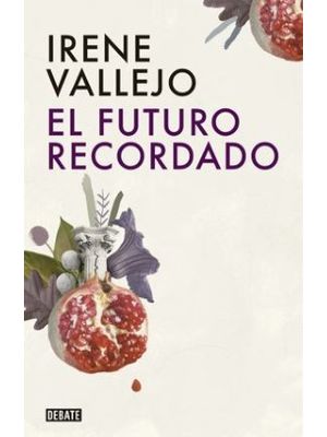 El Futuro Recordado