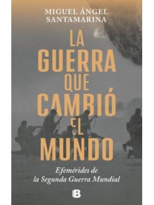La Guerra Que Cambio El Mundo