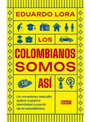 Los Colombianos Somos Asi