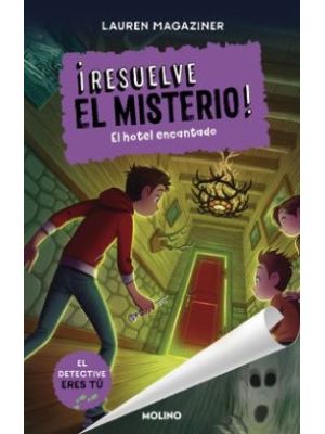 Resuelve El Misterio Hotel Encantado