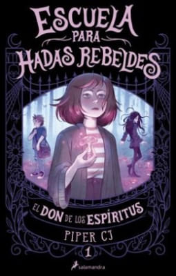 Escuela Para Hadas Rebeldes 1