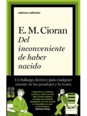 Del Inconveniente De Haber Nacido