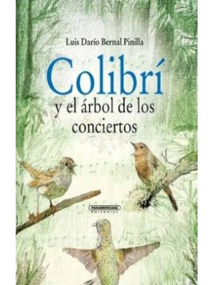 Colibri Y El Arbol De Los Conciertos