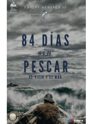 84 Dias Sin Pescar El Viejo Y El Mar Kit