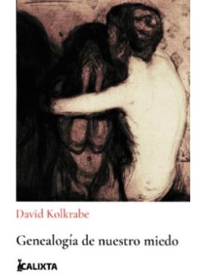 Genealogia De Nuestro Miedo
