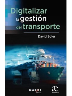 Digitalizar La Gestion Del Transporte