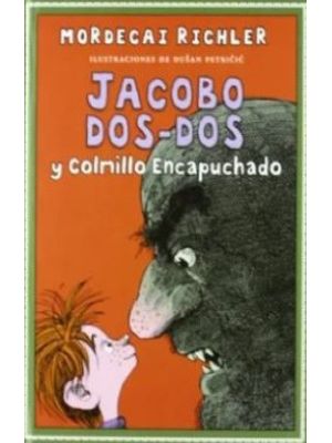 Jacobo Dos Dos Y Colmillo Encapuchado