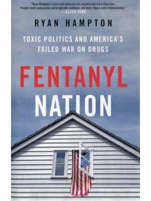 Fentanyl Nation