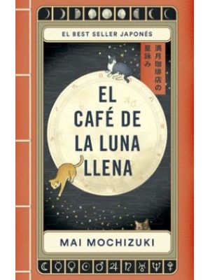 El Cafe  De La Luna Llena