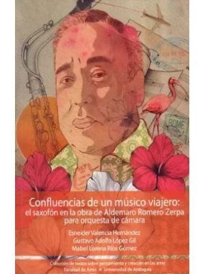 Confluencias De Un Musico Viajero