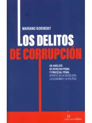 Los Delitos De Corrupcion