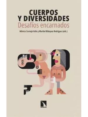 Cuerpos Y Diversidades Desafios Encarnados