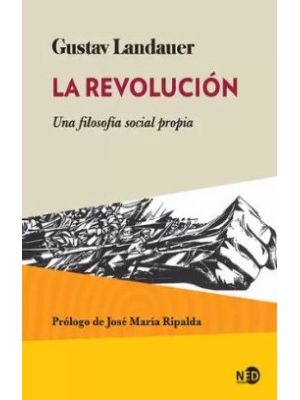 La Revolucion Una Filosofia Social Propia