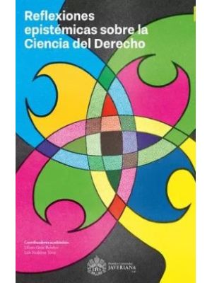 Reflexiones Epistemicas Sobre La Ciencia Del Derecho