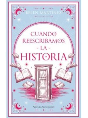Cuando Reescribamos La Historia