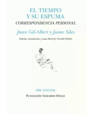 El Tiempo Y Su Espuma Correspondencia Personal