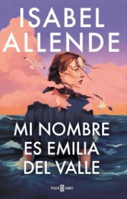 Mi Nombre Es Emilia Del Valle