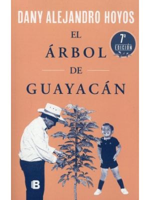 El Arbol De Guayacan