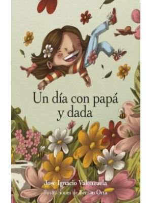 Un Dia Con Papa Y Dada